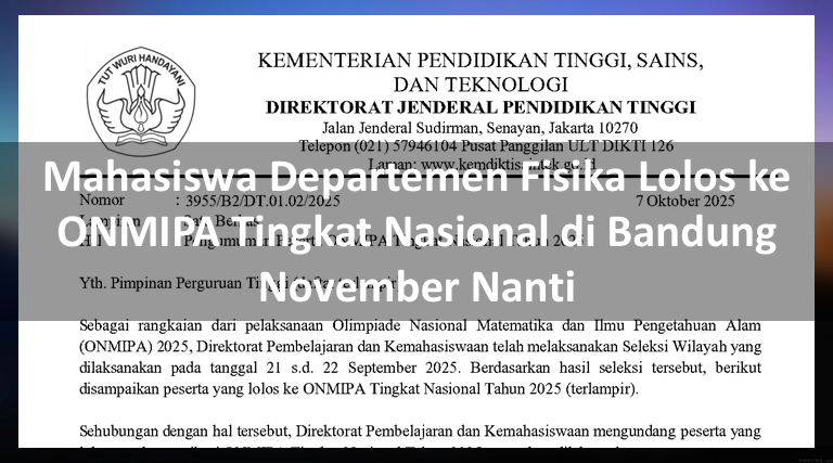 Mahasiswa Departemen Fisika Lolos ke ONMIPA Tingkat Nasional di Bandung November Nanti