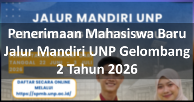 Penerimaan Mahasiswa Baru Jalur Mandiri UNP Gelombang 2 Tahun 2026