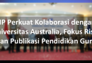UNP Perkuat Kolaborasi dengan 5 Universitas Australia, Fokus Riset dan Publikasi Pendidikan Guru